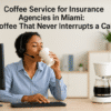 Coffee_Service_for_Insurance_Agencies_in_Miami_50