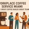 Workplace_Coffee_Service_Miami_50
